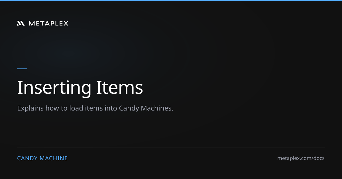 Inserting Items | Candy Machine