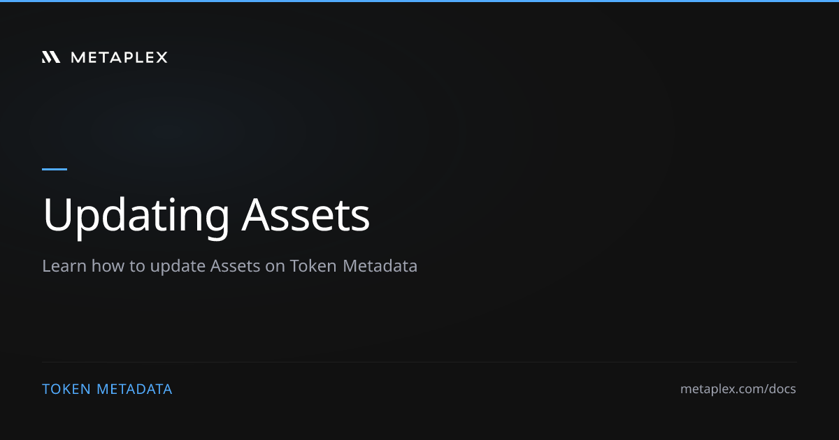 Updating Assets | Token Metadata