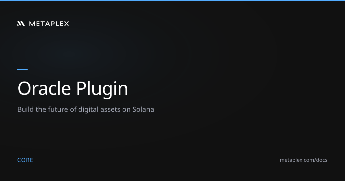 Oracle Plugin | Metaplex Core